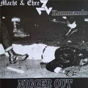 Macht & Ehre / Kommando - Nigger Out! flac