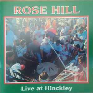 Rose Hill - Live At Hinckley flac