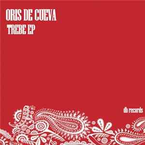 Oris de Cueva - Trebe EP flac