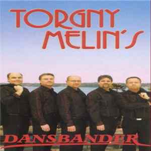 Torgny Melin's - Dansbander flac