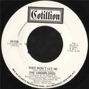 The Unemployed - They Won't Let Me / Funky Rooster flac