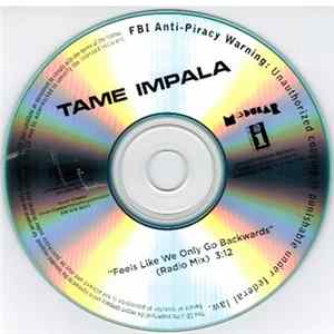 Tame Impala - Feels Like We Only Go Backwards (Radio Mix) flac