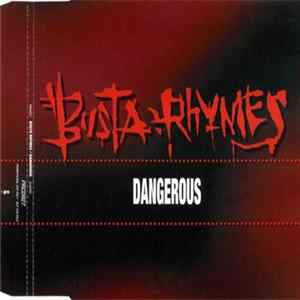 Busta Rhymes - Dangerous flac