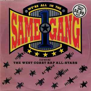 The West Coast Rap All-Stars - We're All In The Same Gang flac