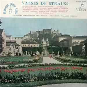 Johann Strauss Jr., Orchestre Symphonique Pro Musica, Walter Jürgens - Valses De Strauss flac