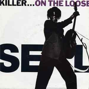 Seal - Killer...On The Loose flac