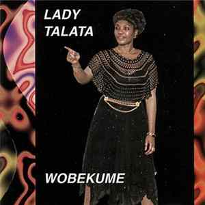 Lady Talata - Wobekume flac