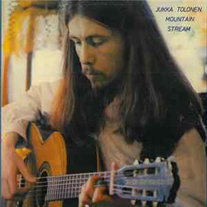 Jukka Tolonen - Mountain Stream flac