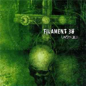 Filament 38 - Unstable flac