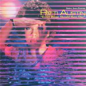 Quincy Jones Presents Patti Austin - Every Home Should Have One flac