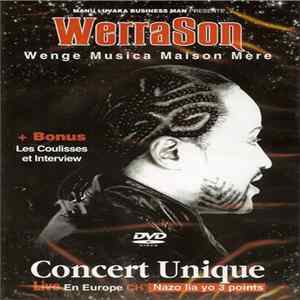 WerraSon & Wenge Musica Maison Mère - Concert Unique flac