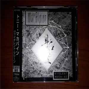 Tony MacAlpine - Violent Machine flac