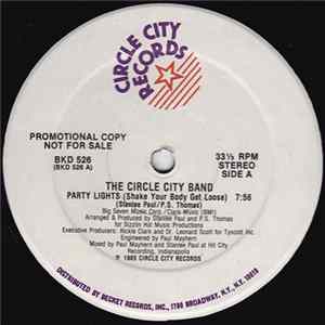 The Circle City Band - Party Lights (Shake Your Body Get Loose) flac