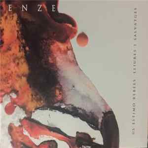 ENZE - Us Estimo Rebels, Lliures I Salvatges flac