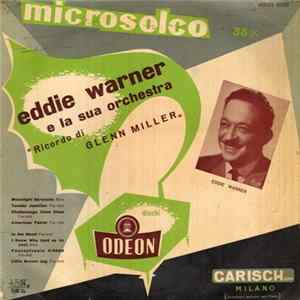 Eddie Warner E La Sua Orchestra - Ricordo Di Glenn Miller flac