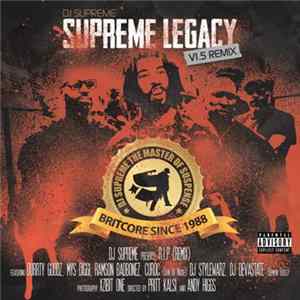 DJ Supreme - Supreme Legacy (V1.5 Remix) flac