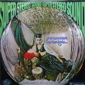 David Carroll And His Orchestra - Percussion Orientale flac