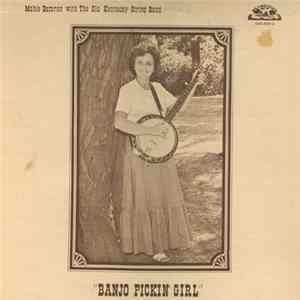 Mable Damron With The Old Kentucky String Band - Banjo Pickin' Girl flac