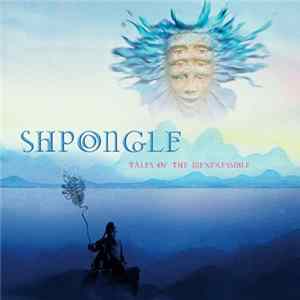 Shpongle - Tales Of The Inexpressible flac