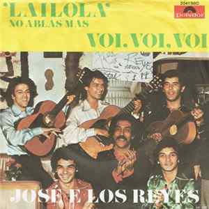 José E Los Reyes - Lailola (No Ablas Mas) flac