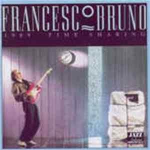 Francesco Bruno - 1989 Time Sharing flac