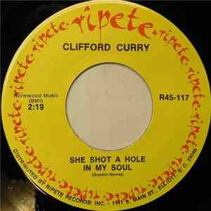 Clifford Curry - She Shot A Hole In My Soul flac