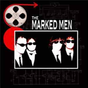 The Marked Men - The Marked Men flac