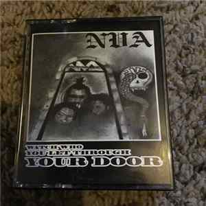 NVA - Watch Who You Let Through Your Door flac