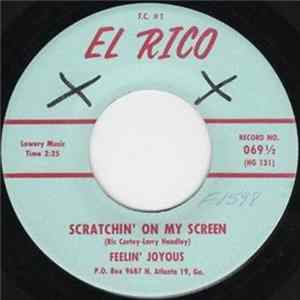 Feelin' Joyous - Scratchin' On My Screen / Go On Fool flac