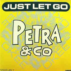 Petra & Co - Just Let Go flac