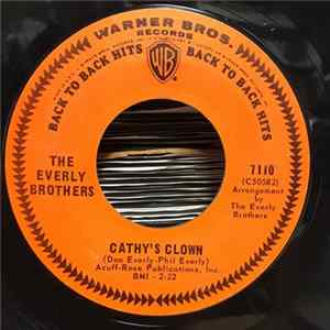 The Everly Brothers - Cathy's Clown / So Sad (To Watch Good Love Go Bad) flac