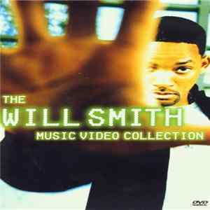 Will Smith - The Will Smith Music Video Collection flac