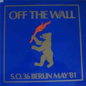 New Order - Off The Wall (S.O.36 Berlin May '81) flac