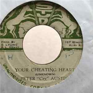 Peter “Cry” Austin, Stud All Stars - Your Cheating Heart / Cheating Version flac