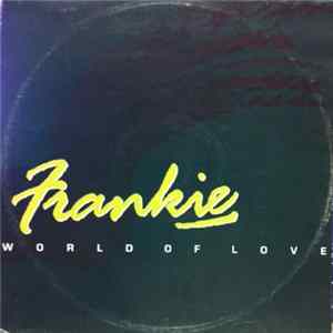 Frankie - World Of Love flac