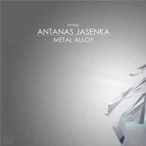 Antanas Jasenka - Metal Alloy flac