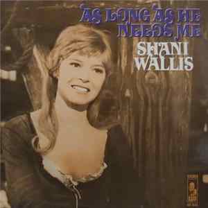 Shani Wallis - As Long As He Needs Me flac