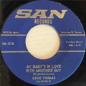 Gene Thomas - My Baby's In Love With Another Guy flac