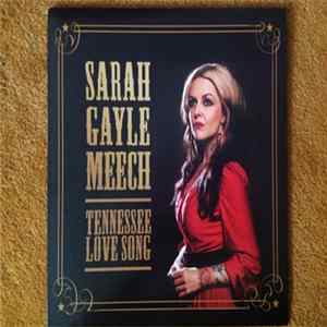 Sarah Gayle Meech - Tennessee Love Song flac