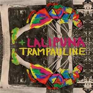 Lali Puna + Trampauline - Machines Are Human flac
