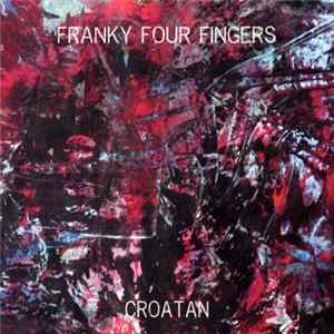 Franky Four Fingers - Croatan flac