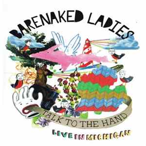 Barenaked Ladies - Talk To The Hand flac