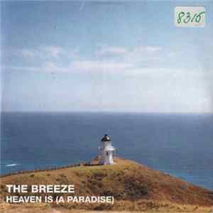 The Breeze - Heaven Is (A Paradise) flac