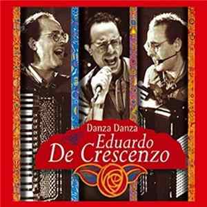 Eduardo De Crescenzo - Danza Danza flac