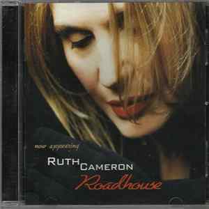 Ruth Cameron - Roadhouse flac