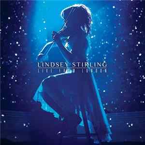 Lindsey Stirling - Live From London flac