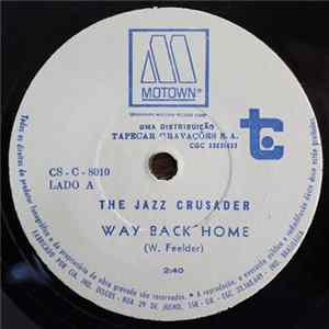 The Jazz Crusaders - Way Back Home flac