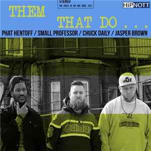 Them That Do - Them That Do flac