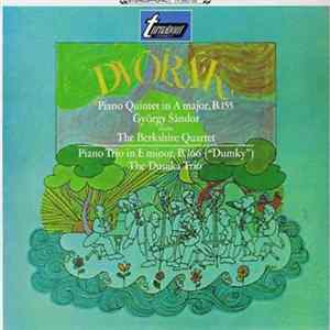 Dvořák, György Sándor, The Berkshire Quartet, The Dumka Trio - Piano Quintet In A Major, B.155, Piano Trio In E Minor, B.166 ("Dumky") flac