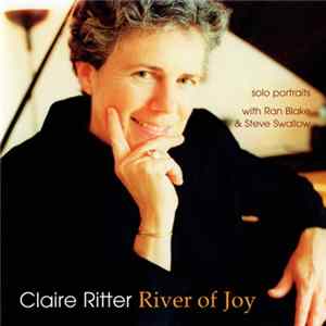 Claire Ritter With Ran Blake & Steve Swallow - River Of Joy (Solo Portraits) flac